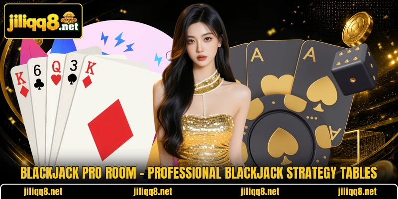 Blackjack Pro Room – Professional Blackjack Strategy Tables