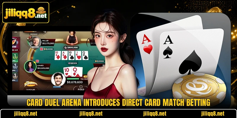 Card Duel Arena introduces direct card match betting Card Duel Arena introduces direct card match betting