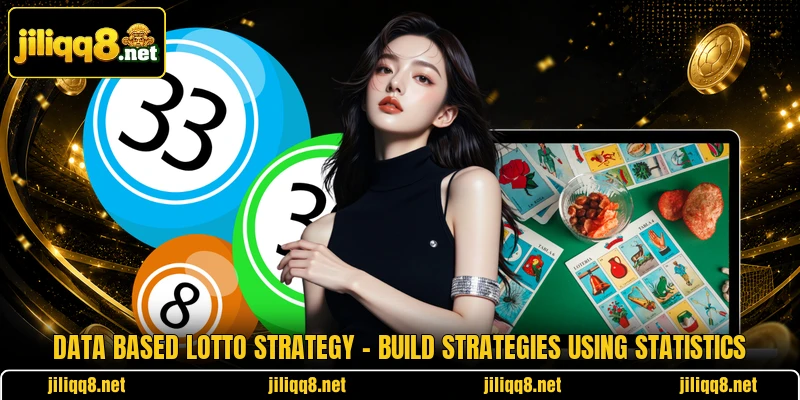 Data Based Lotto Strategy – Build Strategies Using Statistics