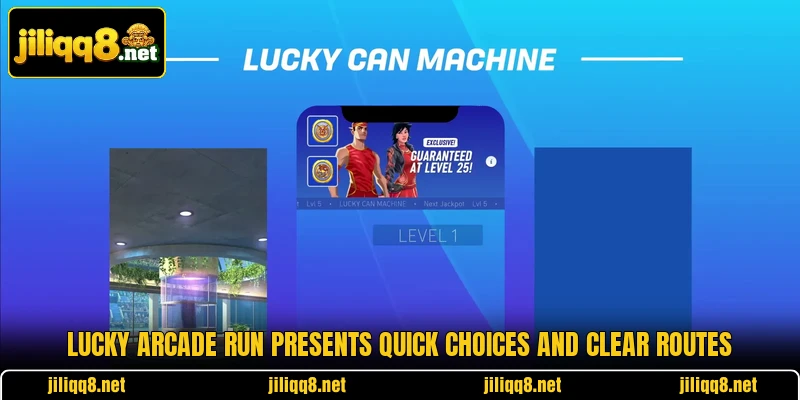 Lucky Arcade Run presents quick choices and clear routes Lucky Arcade Run presents quick choices and clear routes