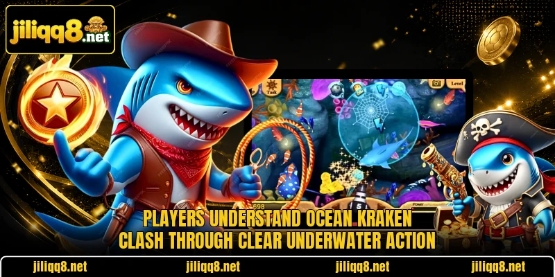 Players understand Ocean Kraken Clash through clear underwater action Players understand Ocean Kraken Clash through clear underwater action