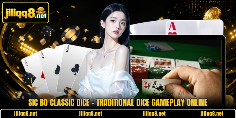 Sic Bo Classic Dice – Traditional Dice Gameplay Online