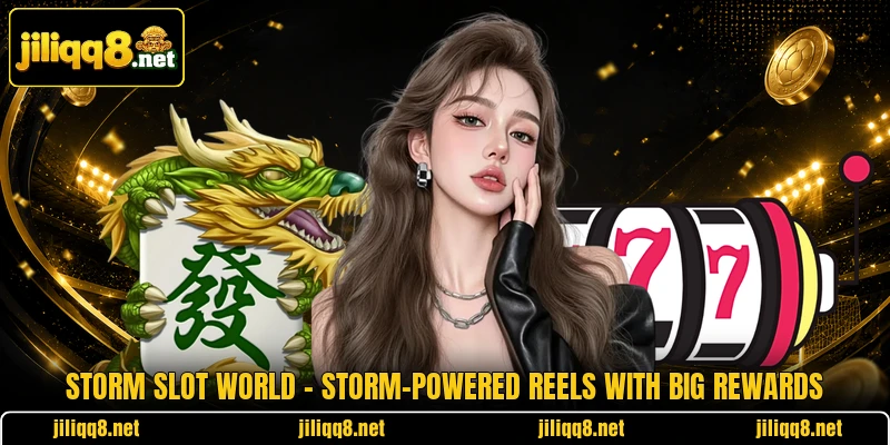 Storm Slot World – Storm-Powered Reels With Big Rewards